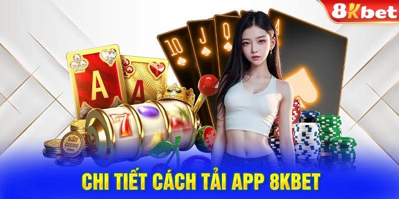 tải app 8kbet