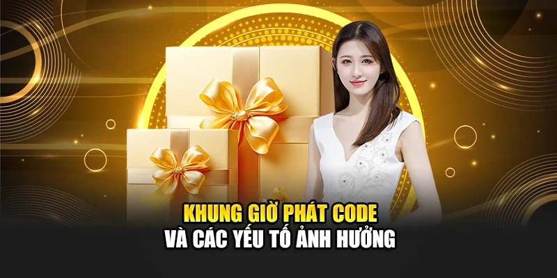 Cách Tăng Tỷ Lệ Nhận Code Hiệu Quả Tại Hệ Thống 8kbet 2 Khung giờ phát code và các yếu tố ảnh hưởng